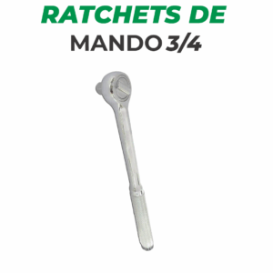 Ratchets de mando 3/4
